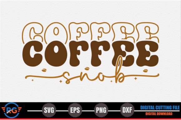 Coffee Snob – Retro Coffee SVG