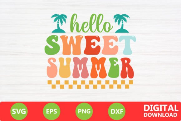 Hello SWeet Summer - Summer Retro SVG