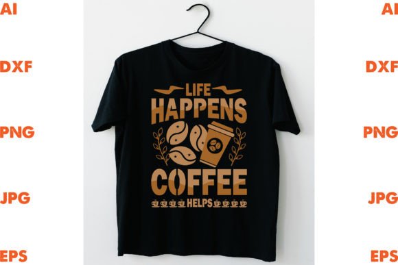 Life Happens Coffee Helps: A Designer's Review