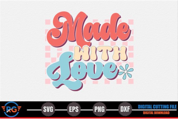 Made with Love – Retro Valentine SVG: A Designer's Review