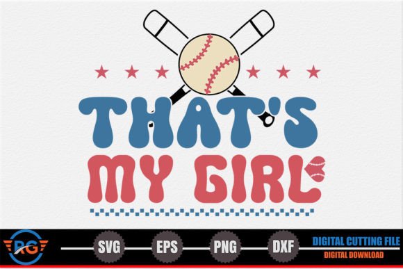 That's My Girl – Retro Baseball SVG