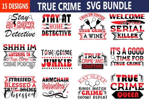True Crime Svg Bundle
