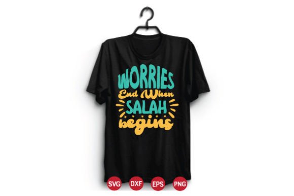 Worries End when Salah Begins Svg